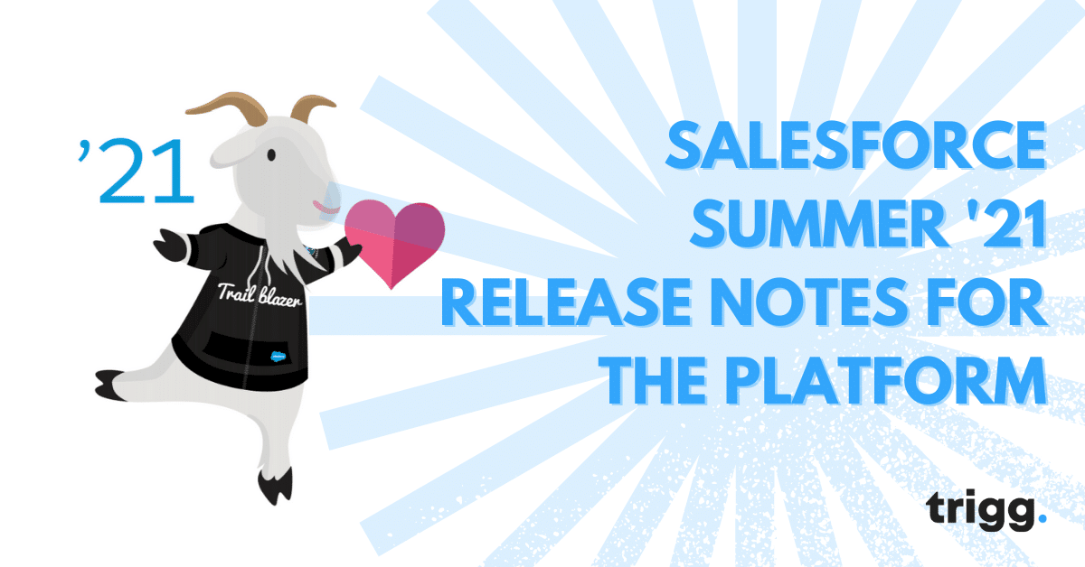 Salesforce Summer '21 Release Notes for the platform